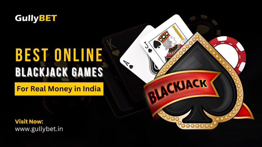 Best Online Blackjack Games for Real Money