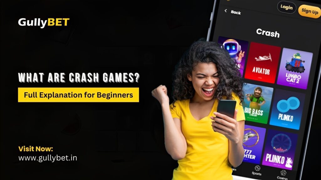 What Are Crash Games?