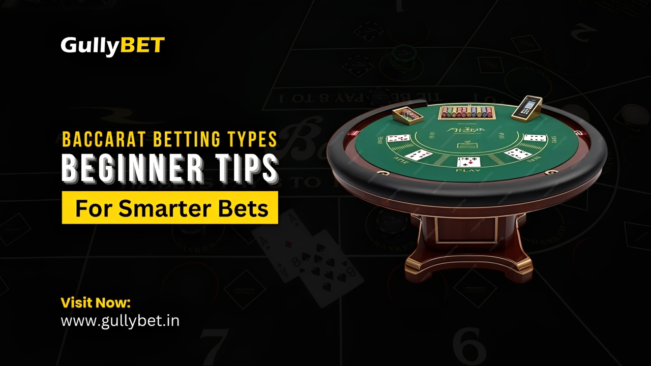 Baccarat Betting Types