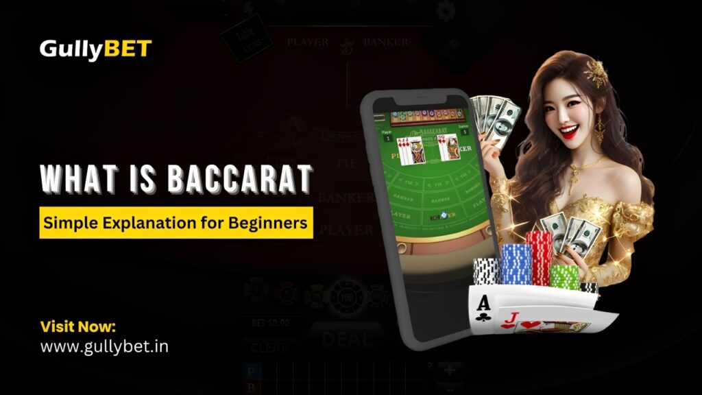 What Is Baccarat