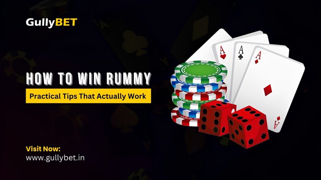 How to Win Rummy