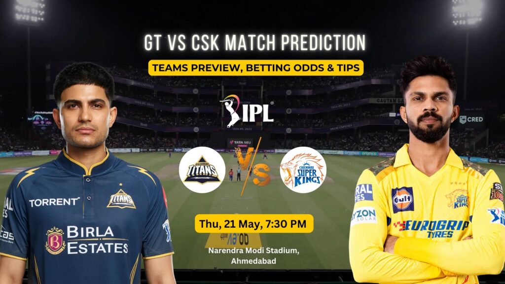 GT vs CSK Match Prediction 2026