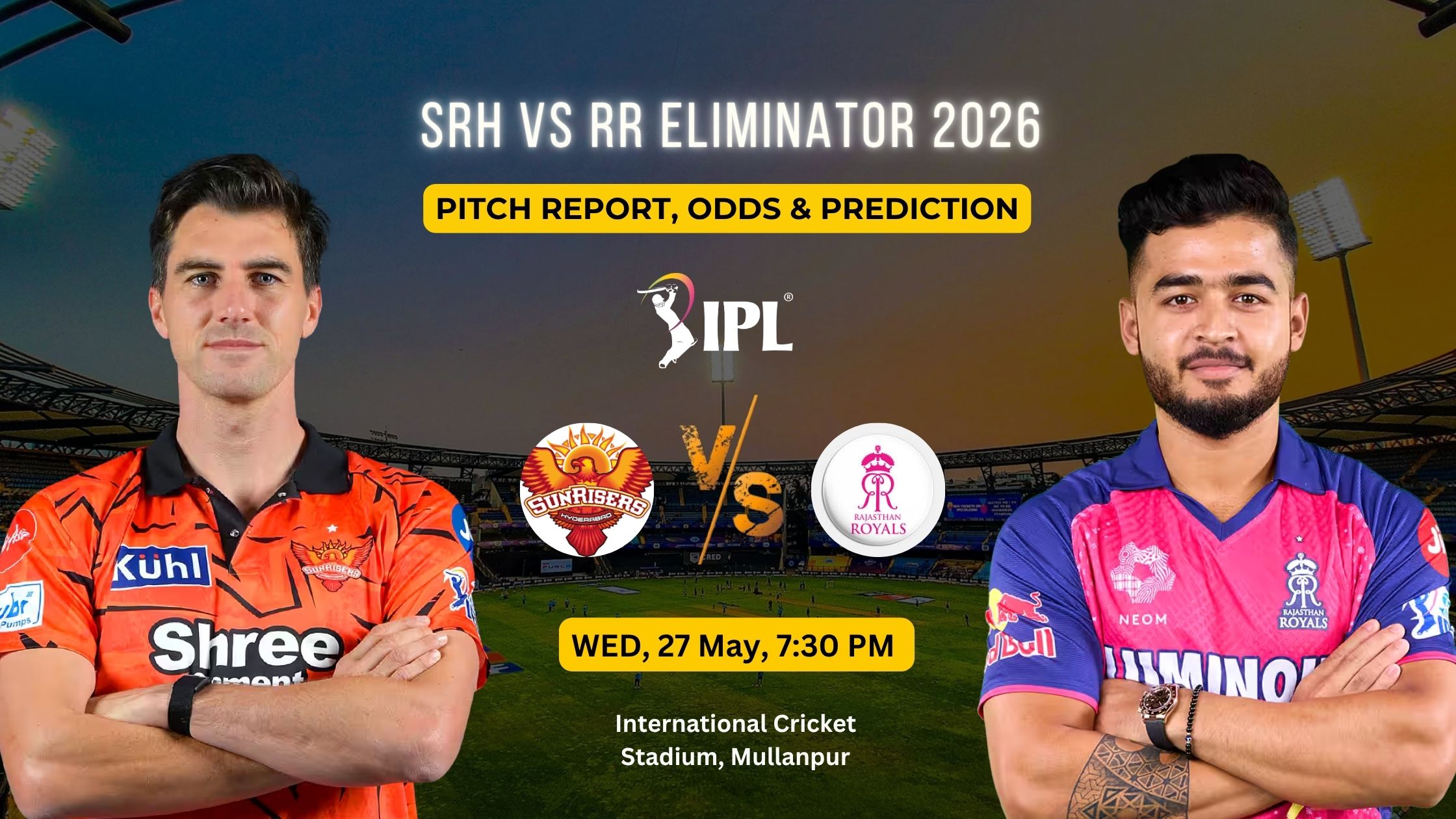 SRH vs RR Eliminator 2026
