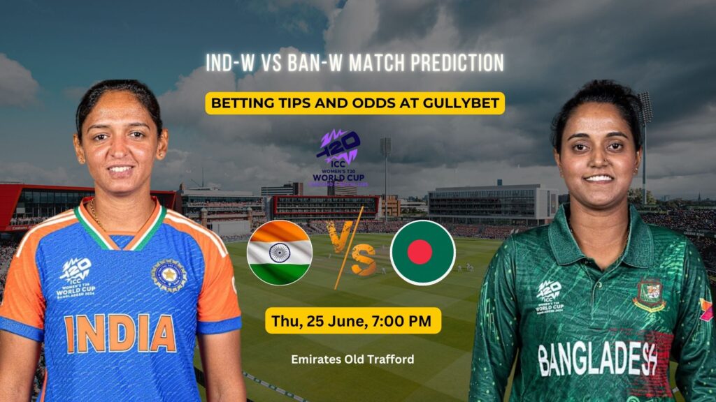 IND-W vs BAN-W Match Prediction